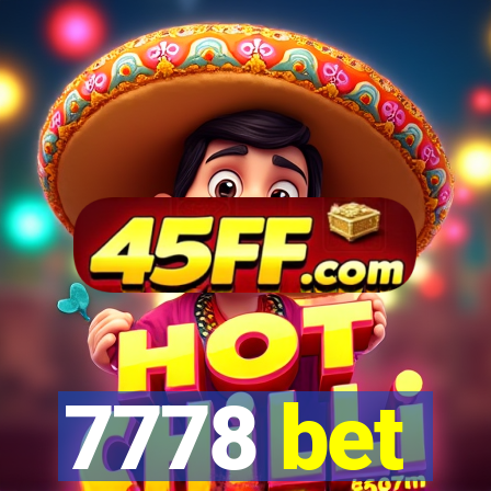 7778 bet